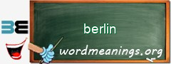 WordMeaning blackboard for berlin